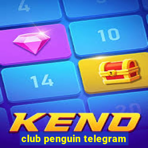 club penguin telegram